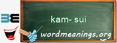 WordMeaning blackboard for kam-sui